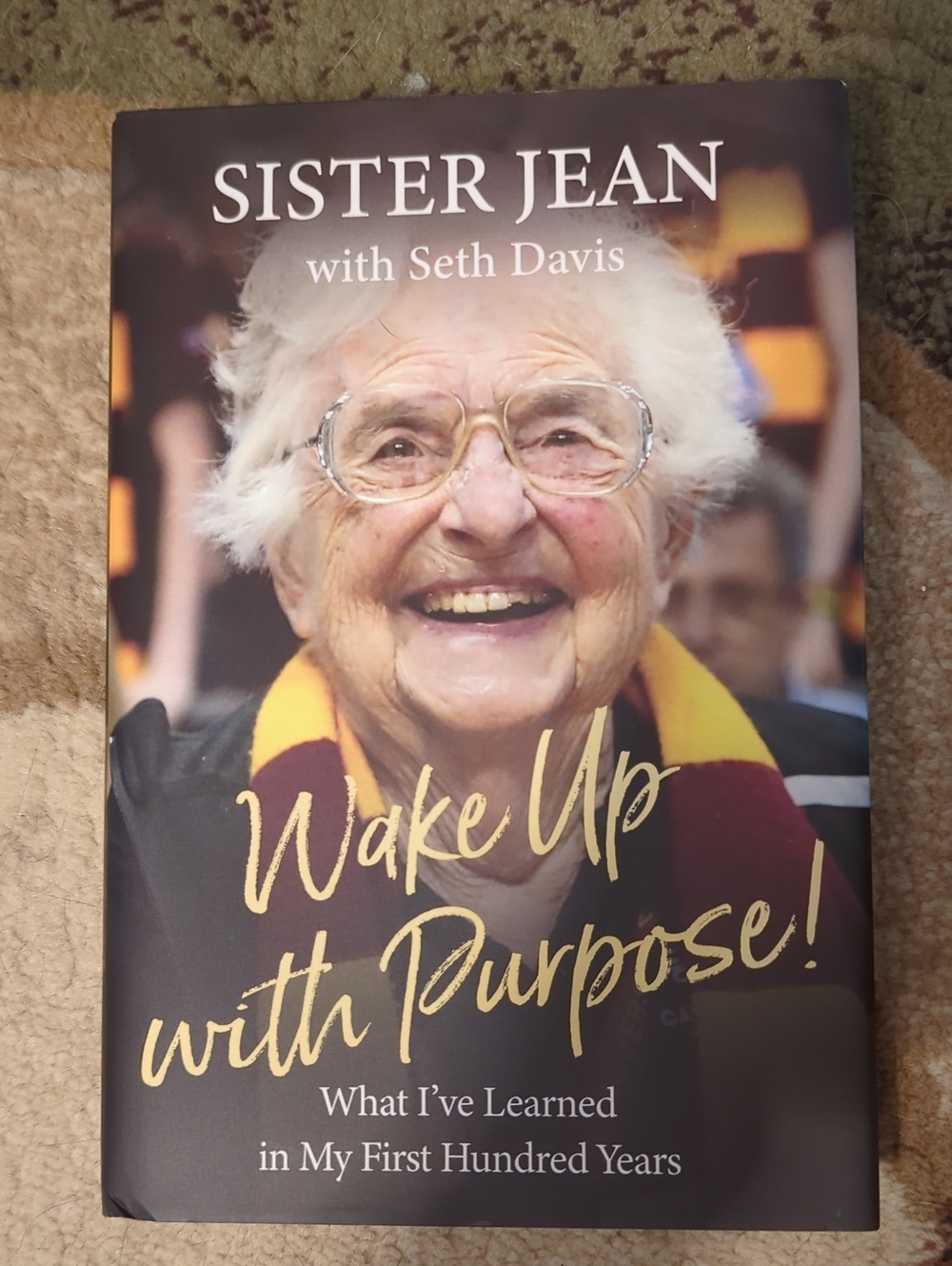 Sister Jean "Wake Up with Purpose!" Hardcover Book - Yellow & Maroon Accents
